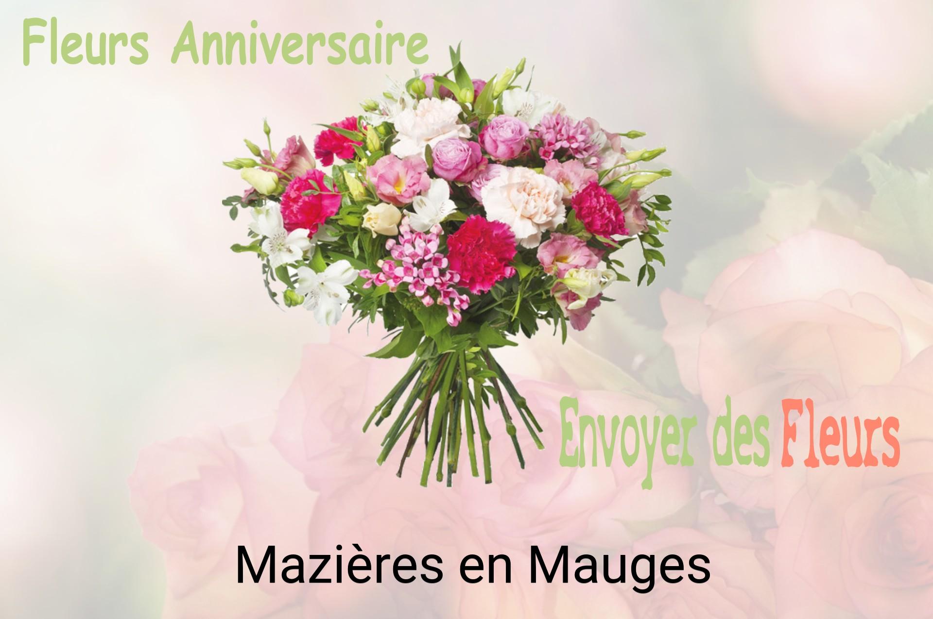 Bouquet de fleurs d’anniversaire livré à Mazières-en-Mauges